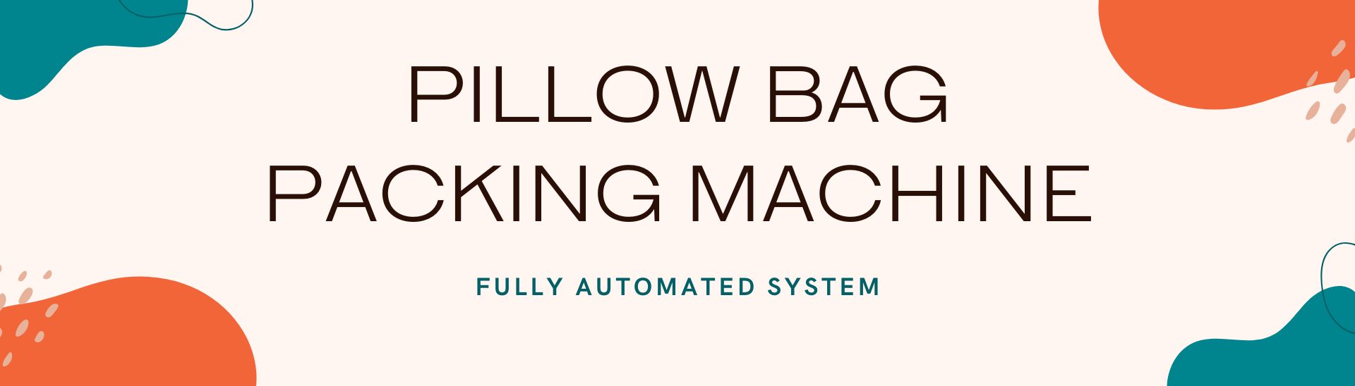 pillow packing machine banner